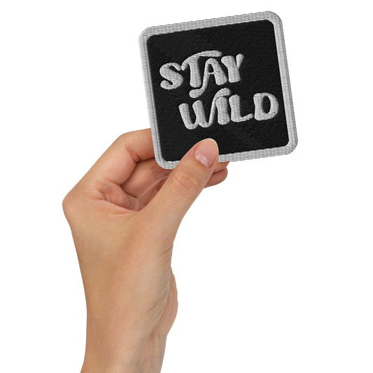 Stay Wild Patch